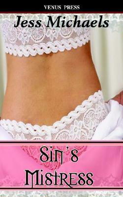 Sins Mistress by Jess Michaels