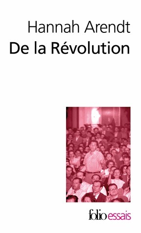 De la Révolution by Michel Chrestien, Hannah Arendt