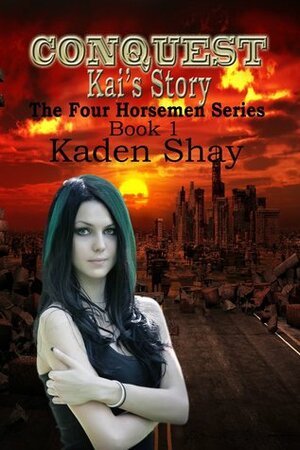 Conquest: Kai's Story by Kaden Shay