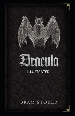 Dracula Illustrated by Bram Stoker