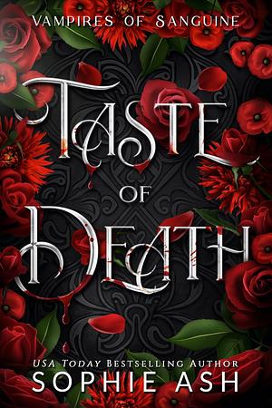 Taste of Death by Sophie Ash