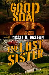 The Good Son and The Lost Sister Omnibus by Russel D. McLean