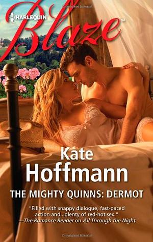 The Mighty Quinns: Dermot by Kate Hoffmann