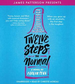 Twelve Steps to Normal by Farrah Penn
