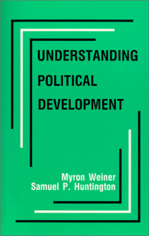 Understanding Political Development by Samuel P. Huntington