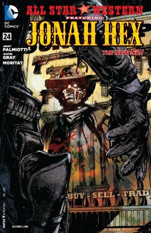 All Star Western #24 by Justin Gray, Jimmy Palmiotti