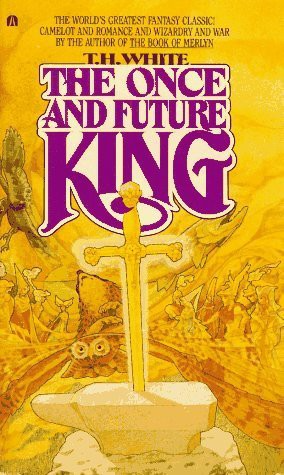 The Once and Future King by T.H. White