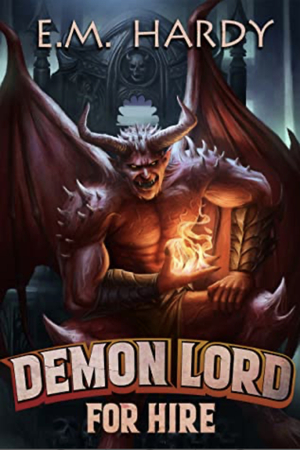 Demon Lord for Hire by E.M. Hardy