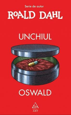 Unchiul Oswald by Roald Dahl