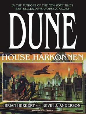 Dune: House Harkonnen by Brian Herbert, Kevin J. Anderson