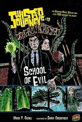 School of Evil by Marie P. Croall, Sandy Carruthers