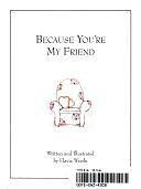 Because You're My Friend by Andrews McMeel Publishing