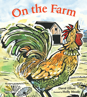 On the Farm by David Elliott