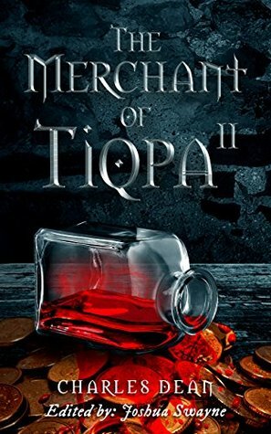 The Merchant of Tiqpa 2 by Charles Dean, Joshua Swayne