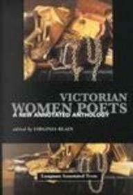 Victorian Women Poets, An Annotated Anthology (Longman Annotated Texts Series) by Virginia Blain