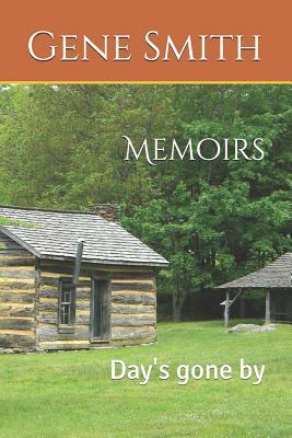 Memoirs: Murder At New River by Gene Smith