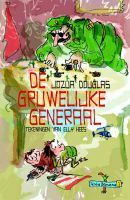 De gruwelijke generaal by Jozua Douglas