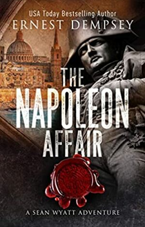 The Napoleon Affair by Ernest Dempsey