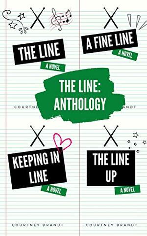 The Line Series: Complete Anthology by Courtney Brandt