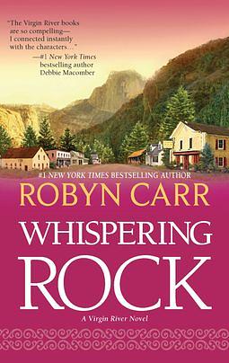 Whispering Rock by Robyn Carr