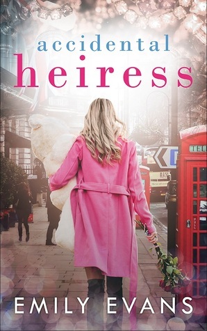 Accidental Heiress by Emily Evans