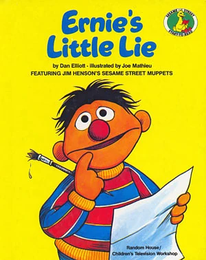Ernie's Little Lie by Dan Elliott