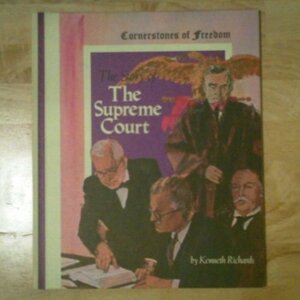 The Story of the Supreme Court by Kenneth G. Richards