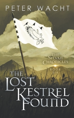 The Lost Kestrel Found by Peter Wacht