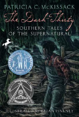 The Dark Thirty: Southern Tales Of The Supernatural by Patricia C. McKissack