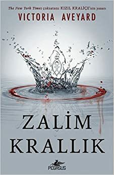 Zalim Krallık by Victoria Aveyard