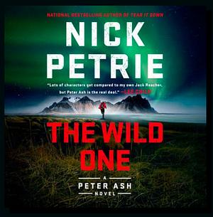 The Wild One by Nick Petrie