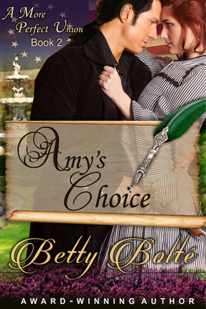 Amy's Choice by Betty Bolté