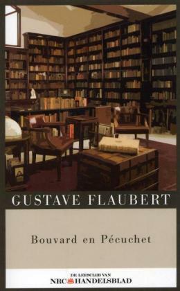 Bouvard en Pécuchet by Gustave Flaubert