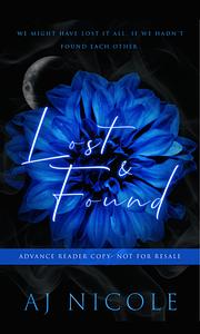 Lost & Found by AJ Nicole