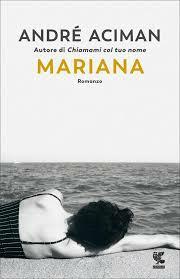 Mariana by André Aciman