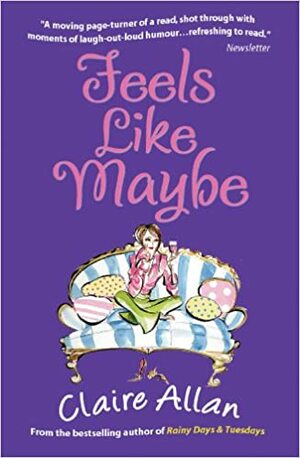 Feels Like Maybe by Claire Allan