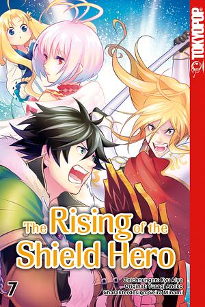 The Rising of the Shield Hero, Band 7 by Seira Minami, Aneko Yusagi, Aiya Kyu