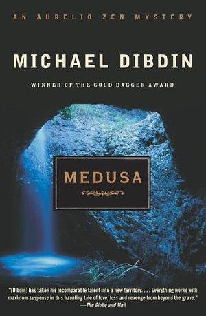 Medusa: An Aurelio Zen Mystery by Michael Dibdin, Michael Dibdin