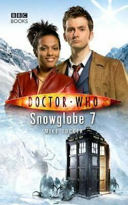 Doctor Who: Snowglobe 7 by Mike Tucker