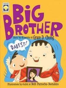Big Brother by Grace D. Chong, Beth Parrocha