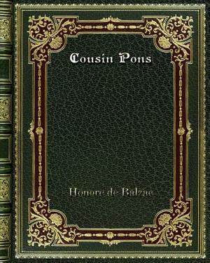 Cousin Pons by Honoré de Balzac