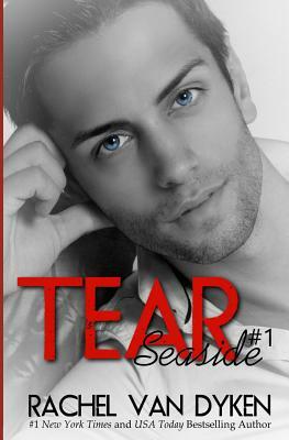 Tear by Rachel Van Dyken