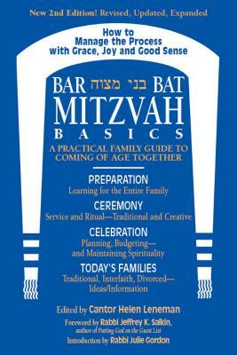 Bar/Bat Mitzvah Basics 2/E: A Practical Family Guide to Coming of Age Together by 