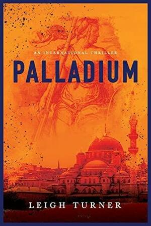 Palladium by Leigh Turner, Robert Pimm