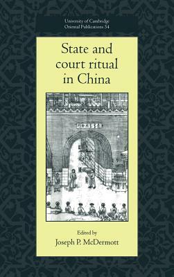 State and Court Ritual in China by 