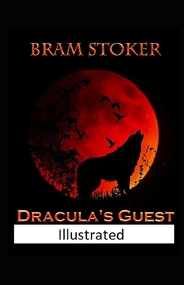 Dracula's Guest Illustrated by Bram Stoker