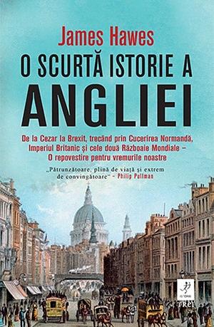 O scurtă istorie a Angliei by Ondine – Cristina Dascălița, James Hawes