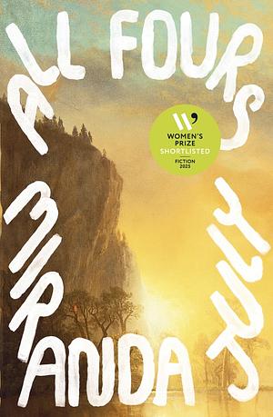 All Fours by Miranda July