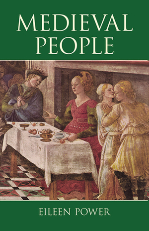 Medieval People by Eileen Power