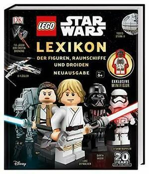 Lego Star Wars Lexikon der Figuren, Raumschiffe und Droiden by Simon Beecroft, Jason Fry, Simon Hugo